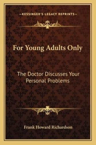 For Young Adults Only