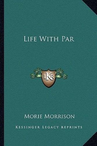 Life With Par