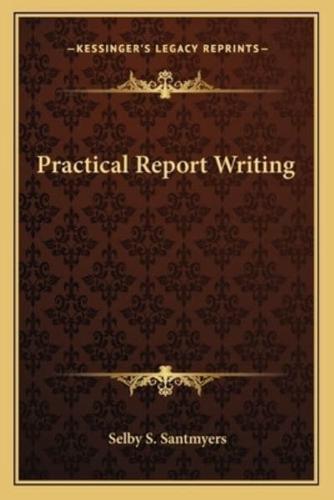 Practical Report Writing