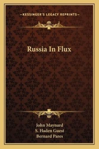 Russia in Flux