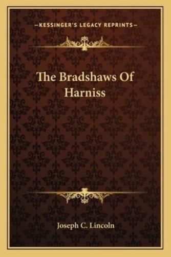 The Bradshaws Of Harniss