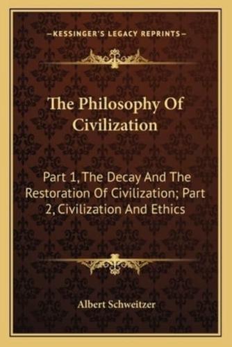 The Philosophy Of Civilization