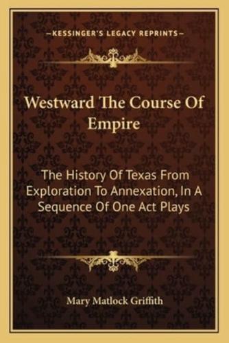 Westward The Course Of Empire