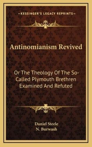 Antinomianism Revived