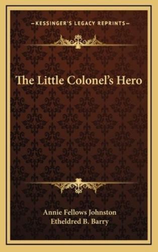 The Little Colonel's Hero