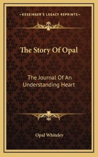 The Story Of Opal
