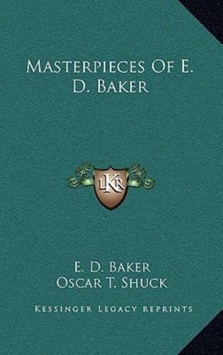 Masterpieces of E. D. Baker