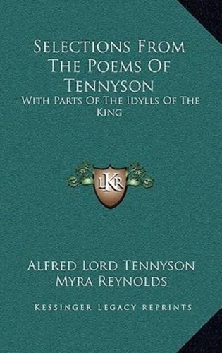 Selections from the Poems of Tennyson