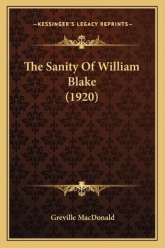 The Sanity Of William Blake (1920)