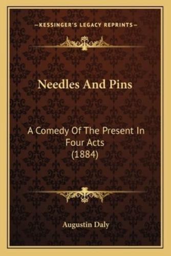 Needles And Pins