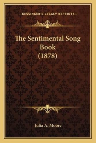 The Sentimental Song Book (1878)