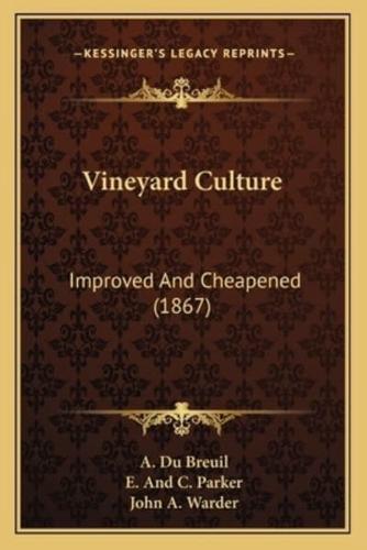 Vineyard Culture