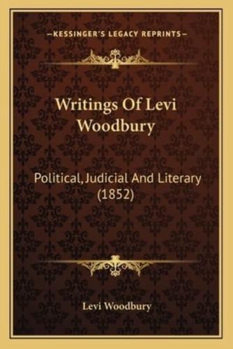 Writings Of Levi Woodbury