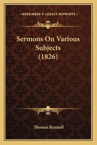 Sermons On Various Subjects (1826)