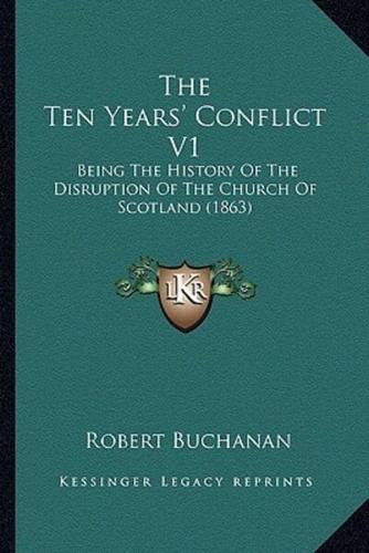 The Ten Years' Conflict V1