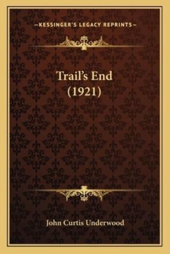 Trail's End (1921)
