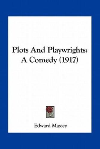 Plots And Playwrights