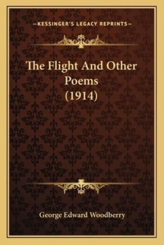 The Flight And Other Poems (1914)