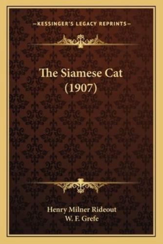 The Siamese Cat (1907)