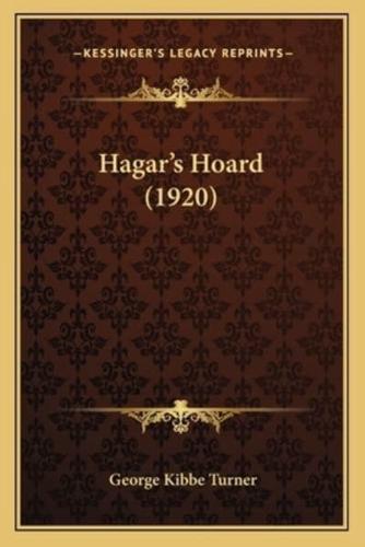 Hagar's Hoard (1920)