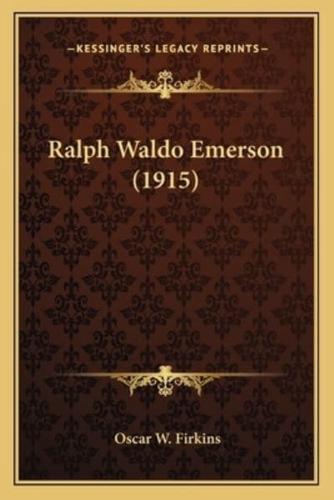 Ralph Waldo Emerson (1915)