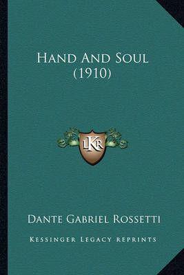 Hand And Soul (1910)