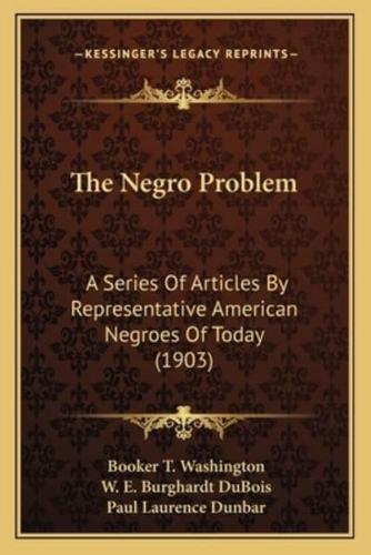 The Negro Problem