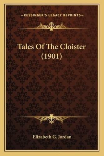 Tales Of The Cloister (1901)