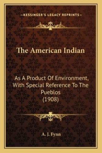 The American Indian