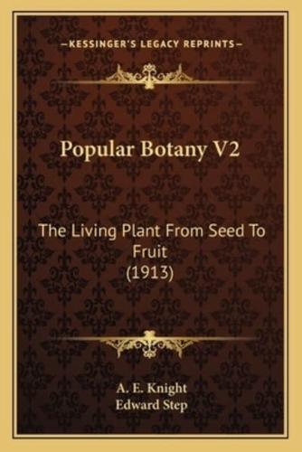 Popular Botany V2