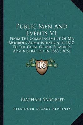 Public Men And Events V1