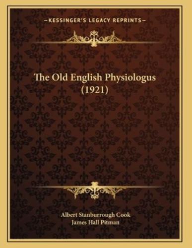 The Old English Physiologus (1921)