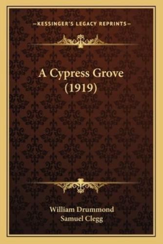 A Cypress Grove (1919)