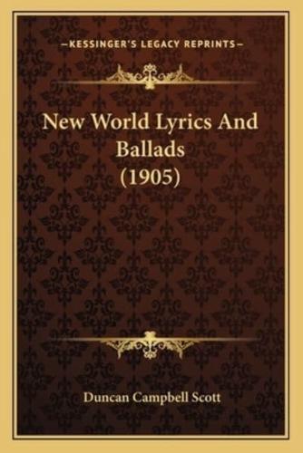 New World Lyrics And Ballads (1905)