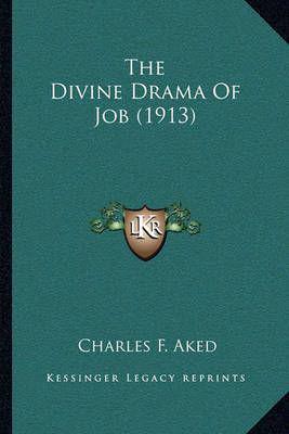 The Divine Drama Of Job (1913)