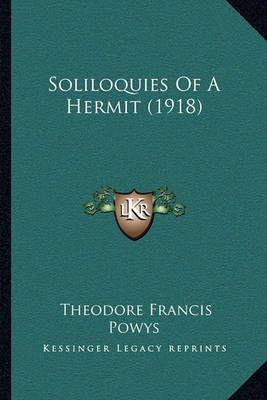 Soliloquies Of A Hermit (1918)