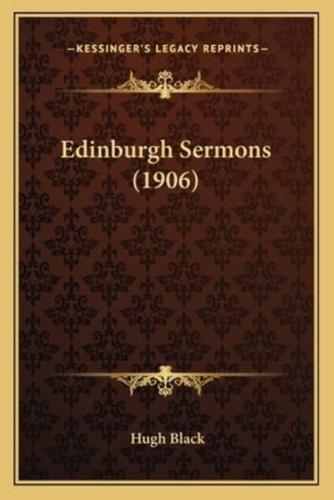 Edinburgh Sermons (1906)