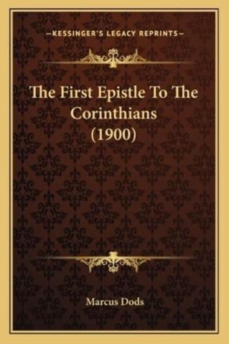The First Epistle To The Corinthians (1900)