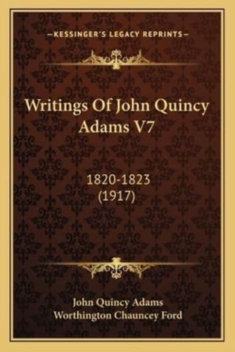 Writings Of John Quincy Adams V7