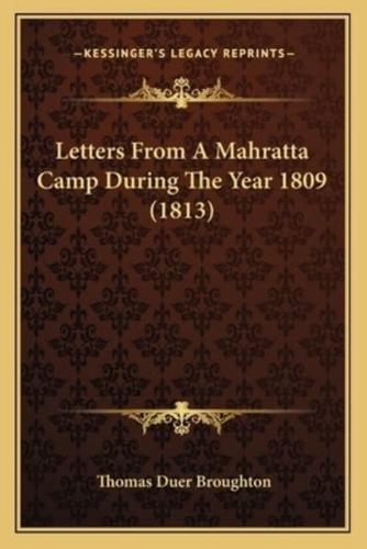 Letters From A Mahratta Camp During The Year 1809 (1813)