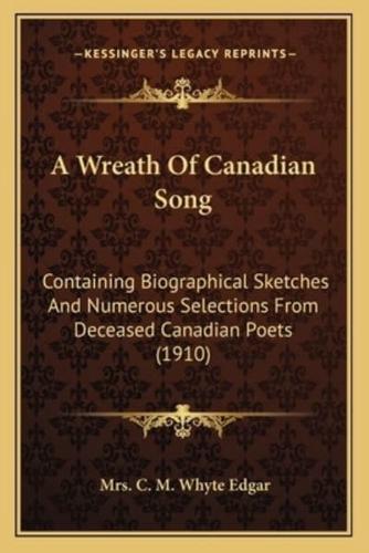 A Wreath Of Canadian Song