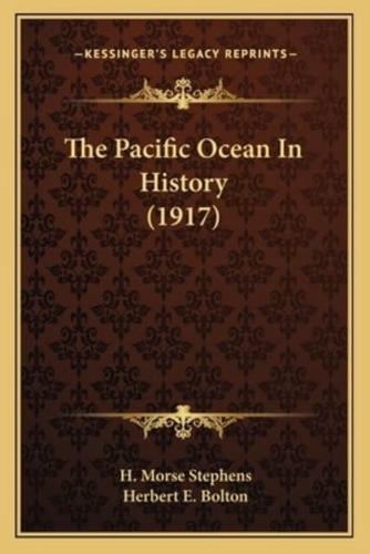 The Pacific Ocean In History (1917)