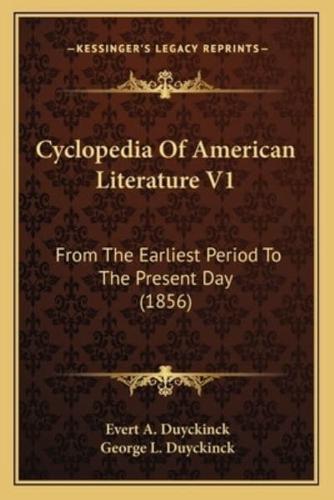 Cyclopedia Of American Literature V1