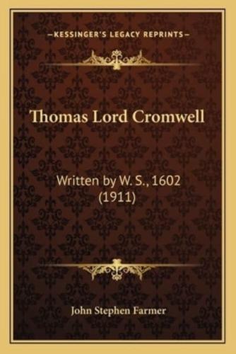 Thomas Lord Cromwell