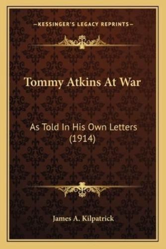 Tommy Atkins At War