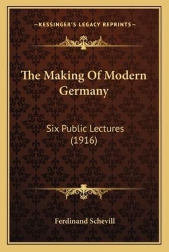 The Making Of Modern Germany