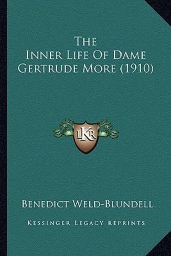 The Inner Life Of Dame Gertrude More (1910)