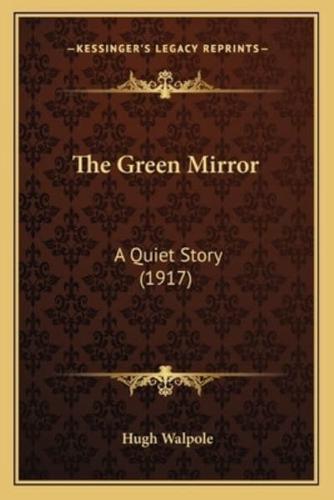 The Green Mirror