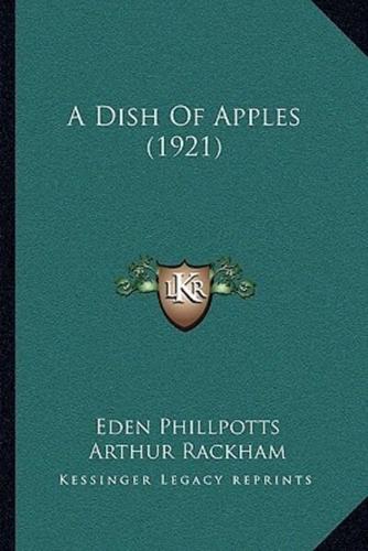 A Dish Of Apples (1921)