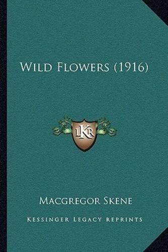 Wild Flowers (1916)